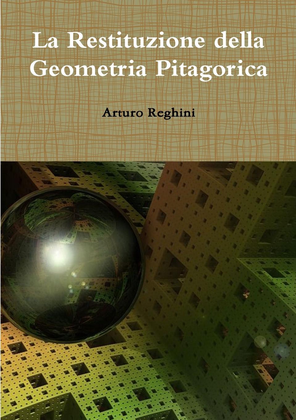 Vorderes Coverbild La Restituzione della Geometria Pitagorica