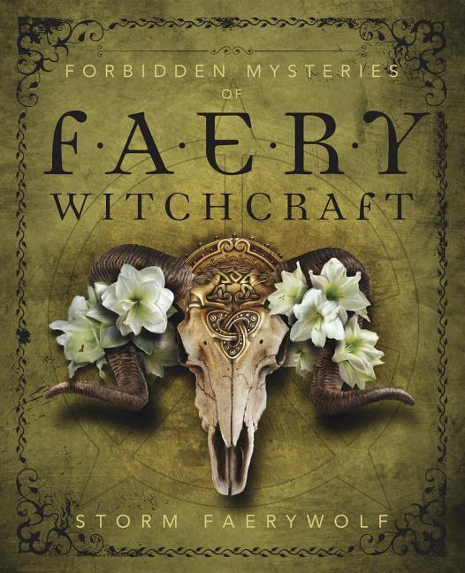 Vorderes Coverbild Forbidden Mysteries of Faery Witchcraft