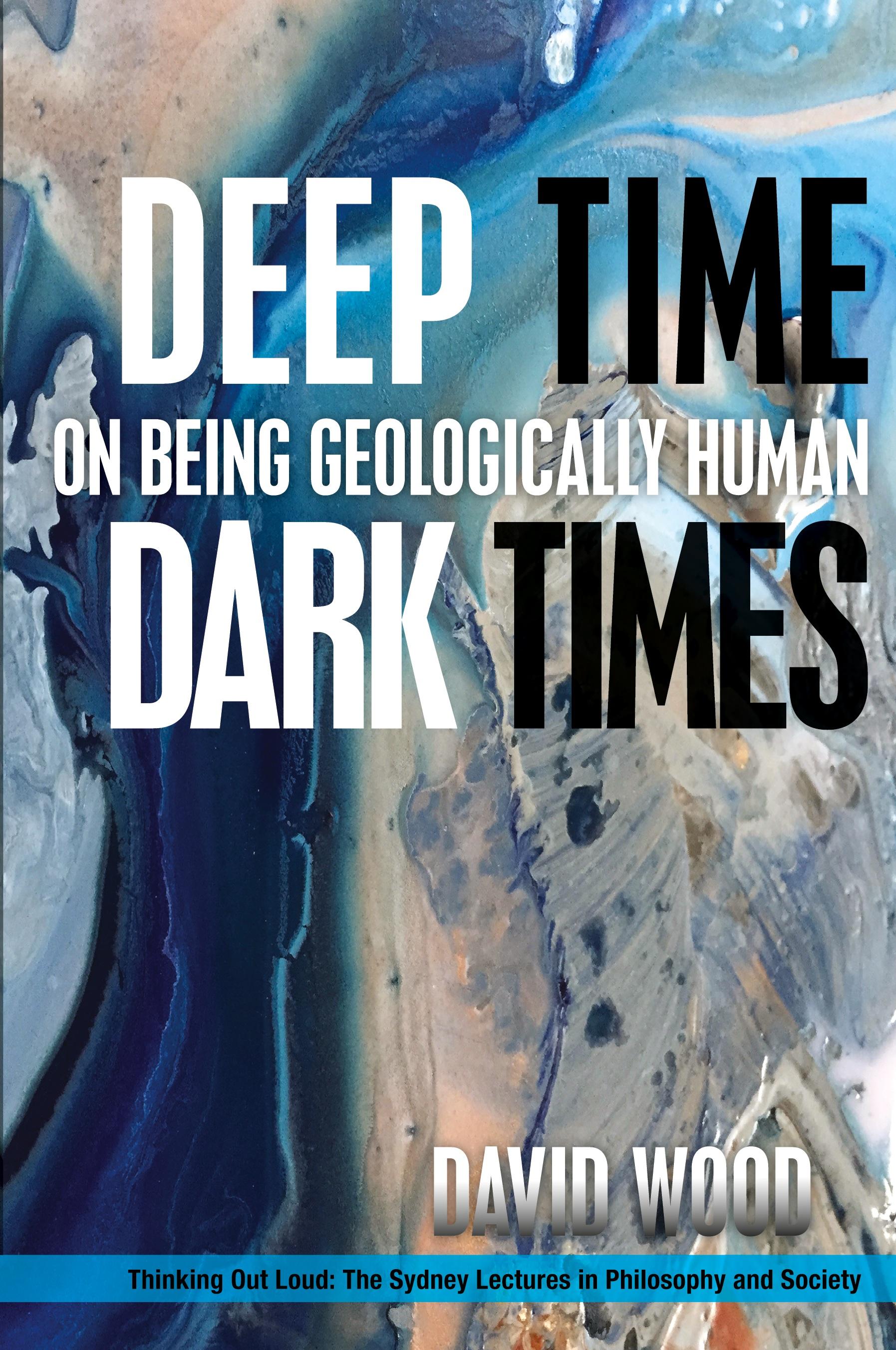 Vorderes Coverbild Deep Time, Dark Times