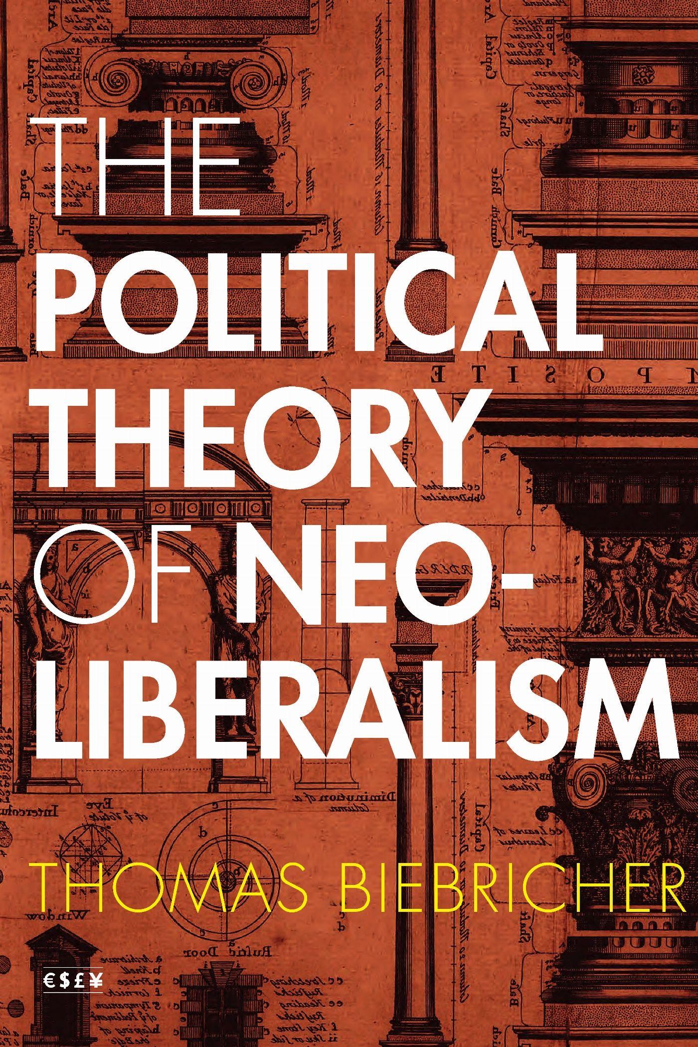 Vorderes Coverbild The Political Theory of Neoliberalism