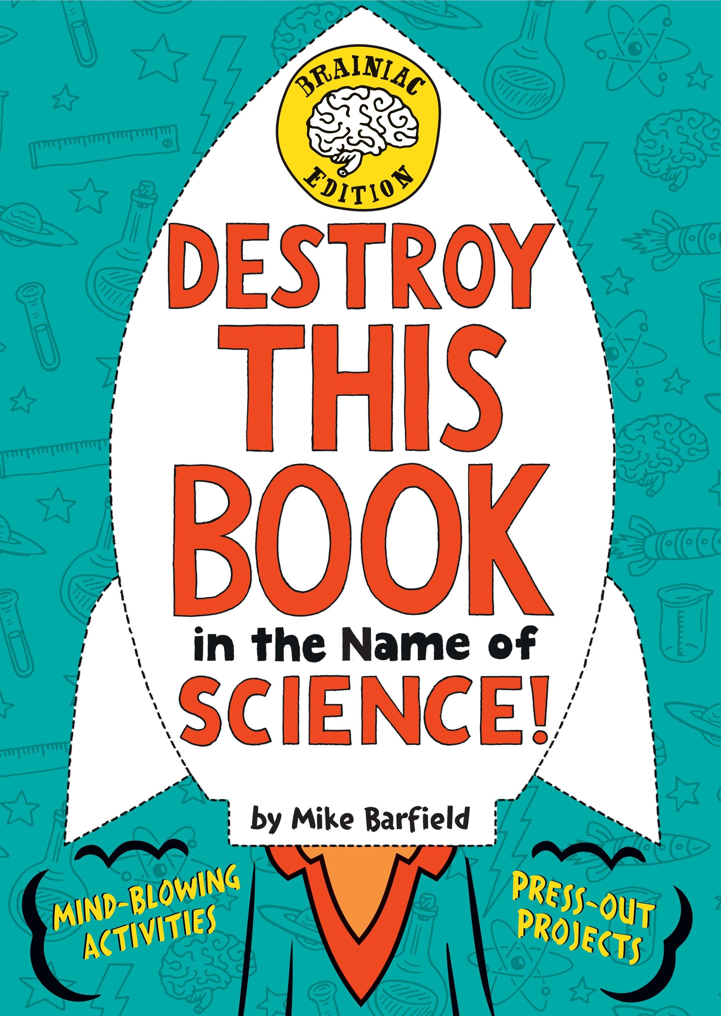 Vorderes Coverbild Destroy This Book in the Name of Science! Brainiac Edition