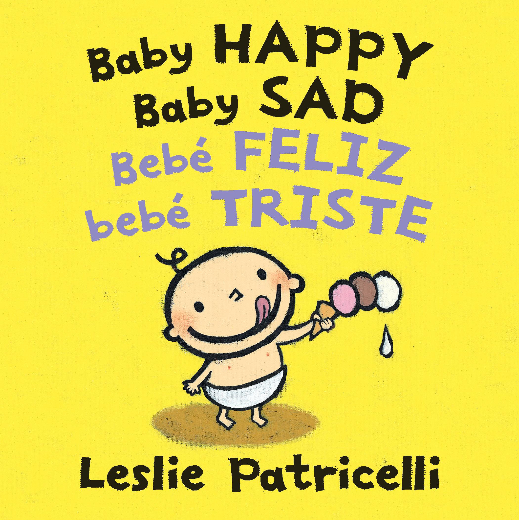 Vorderes Coverbild Baby Happy Baby Sad/Bebè Feliz Bebè Triste