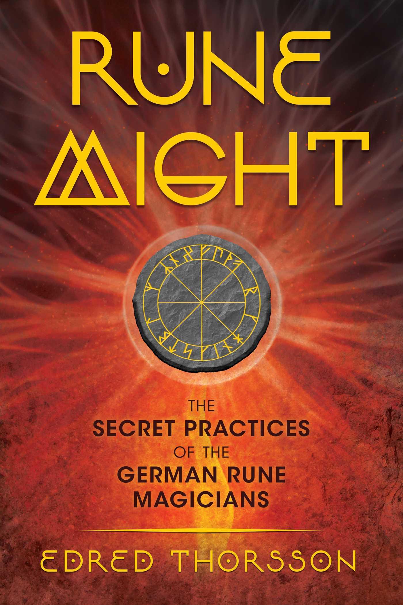 Vorderes Coverbild Rune Might: The Secret Practices of the German Rune Magicians