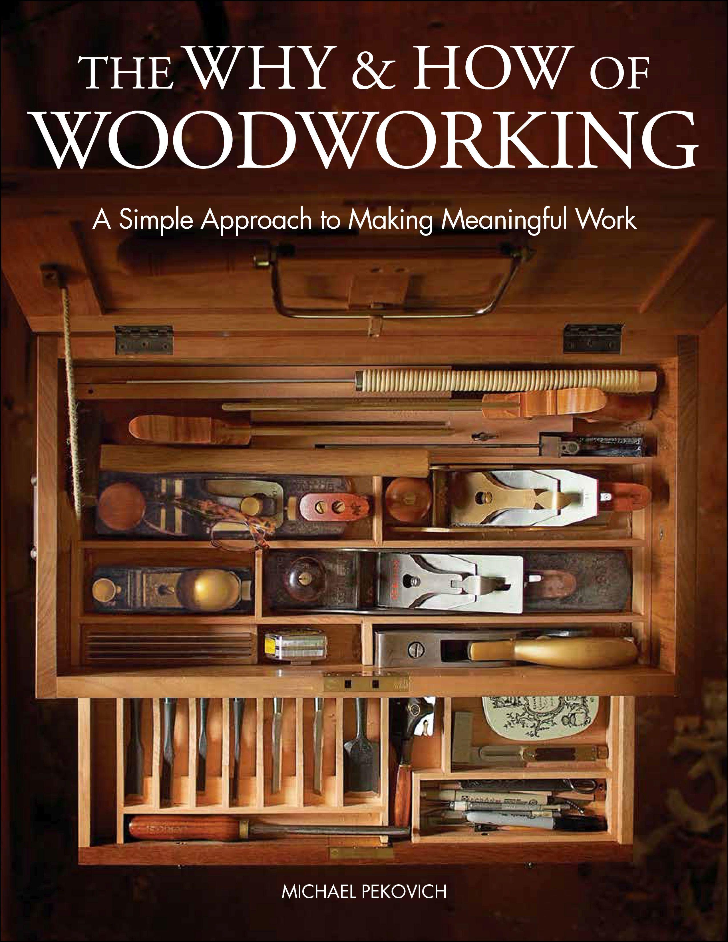 Vorderes Coverbild The Why & How of Woodworking