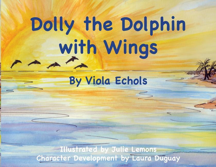 Vorderes Coverbild Dolly the Dolphin With Wings