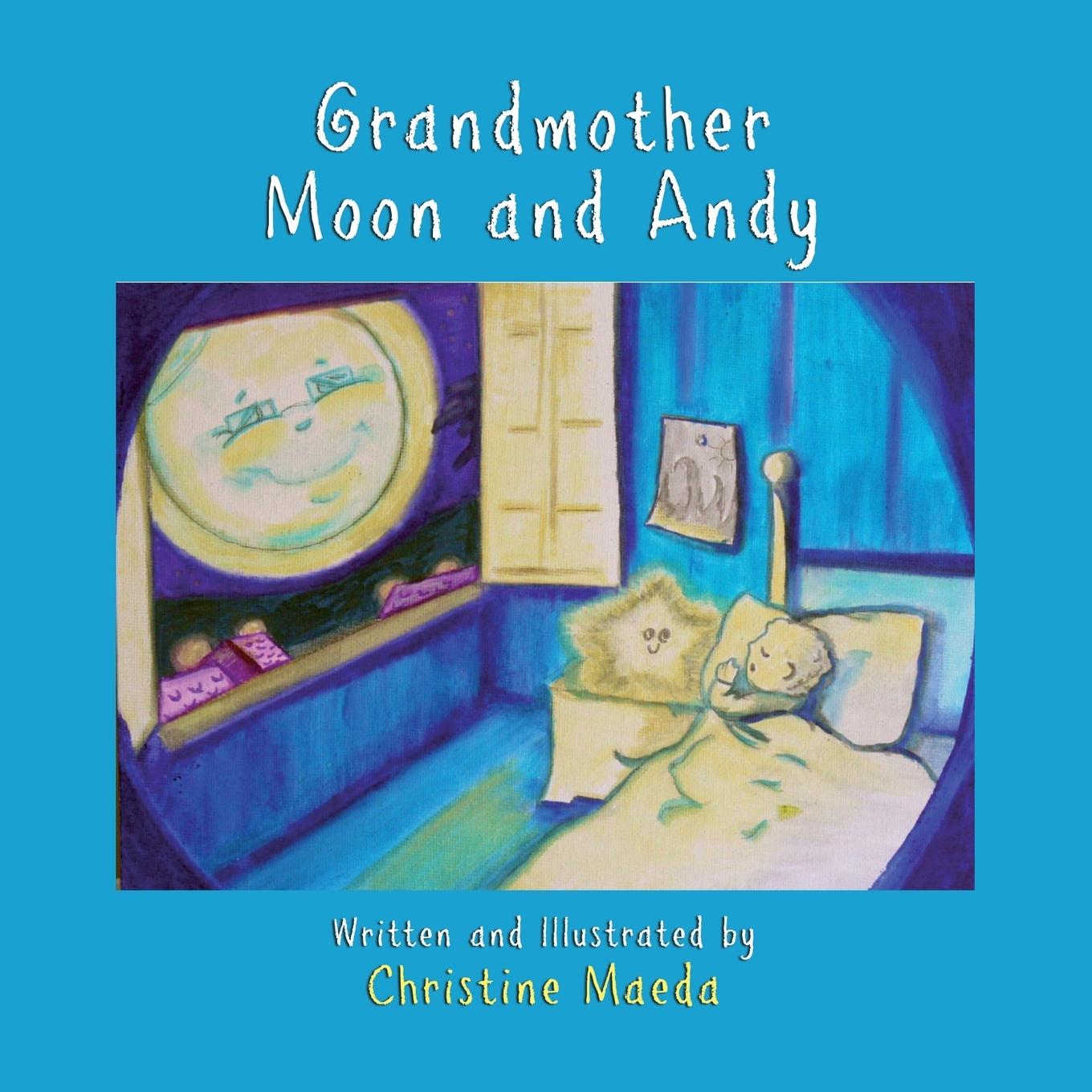 Vorderes Coverbild Grandmother Moon and Andy