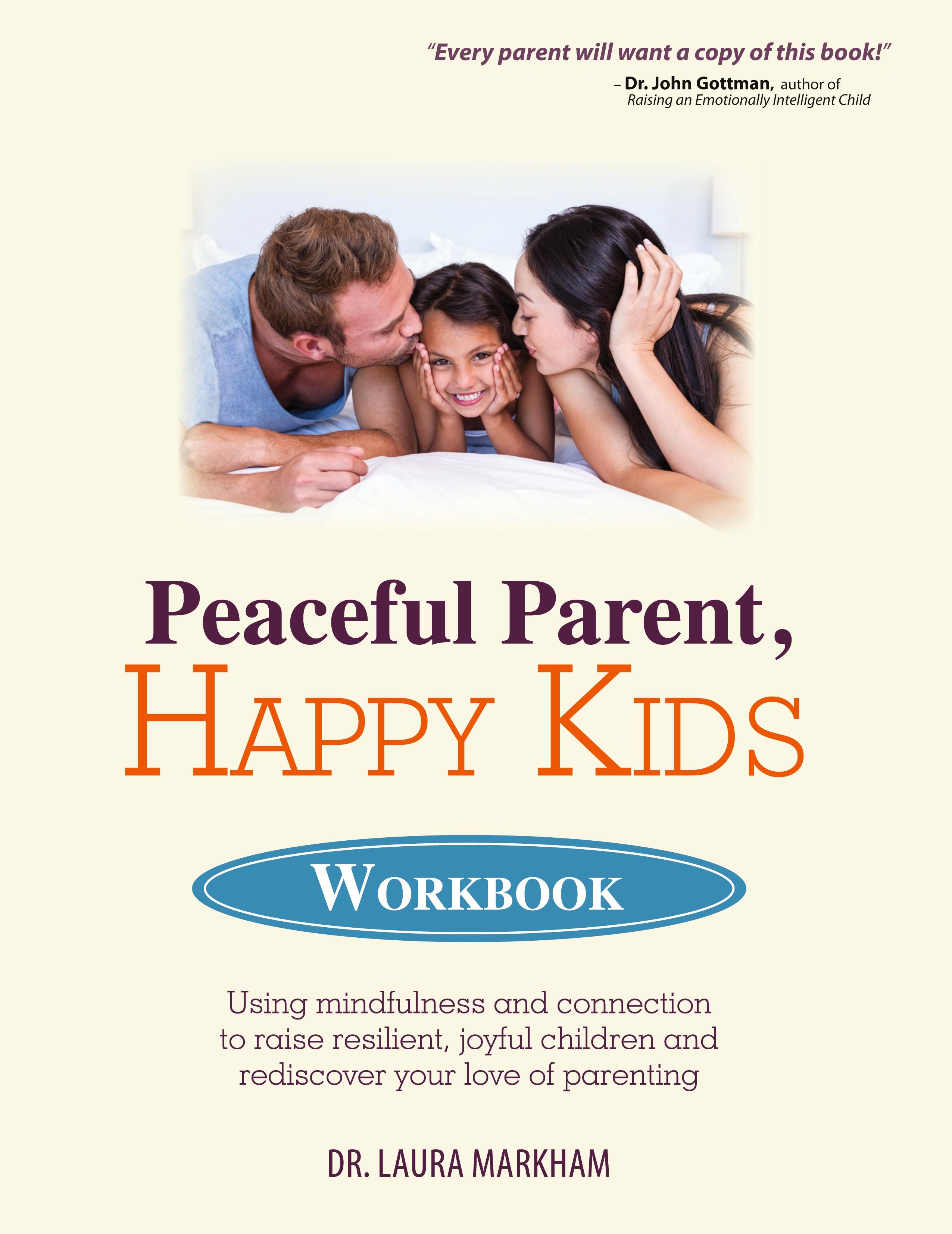Vorderes Coverbild PEACEFUL PARENT, HAPPY KIDS WORKBOOK
