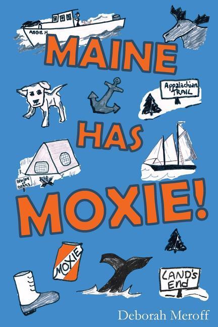 Vorderes Coverbild Maine Has Moxie