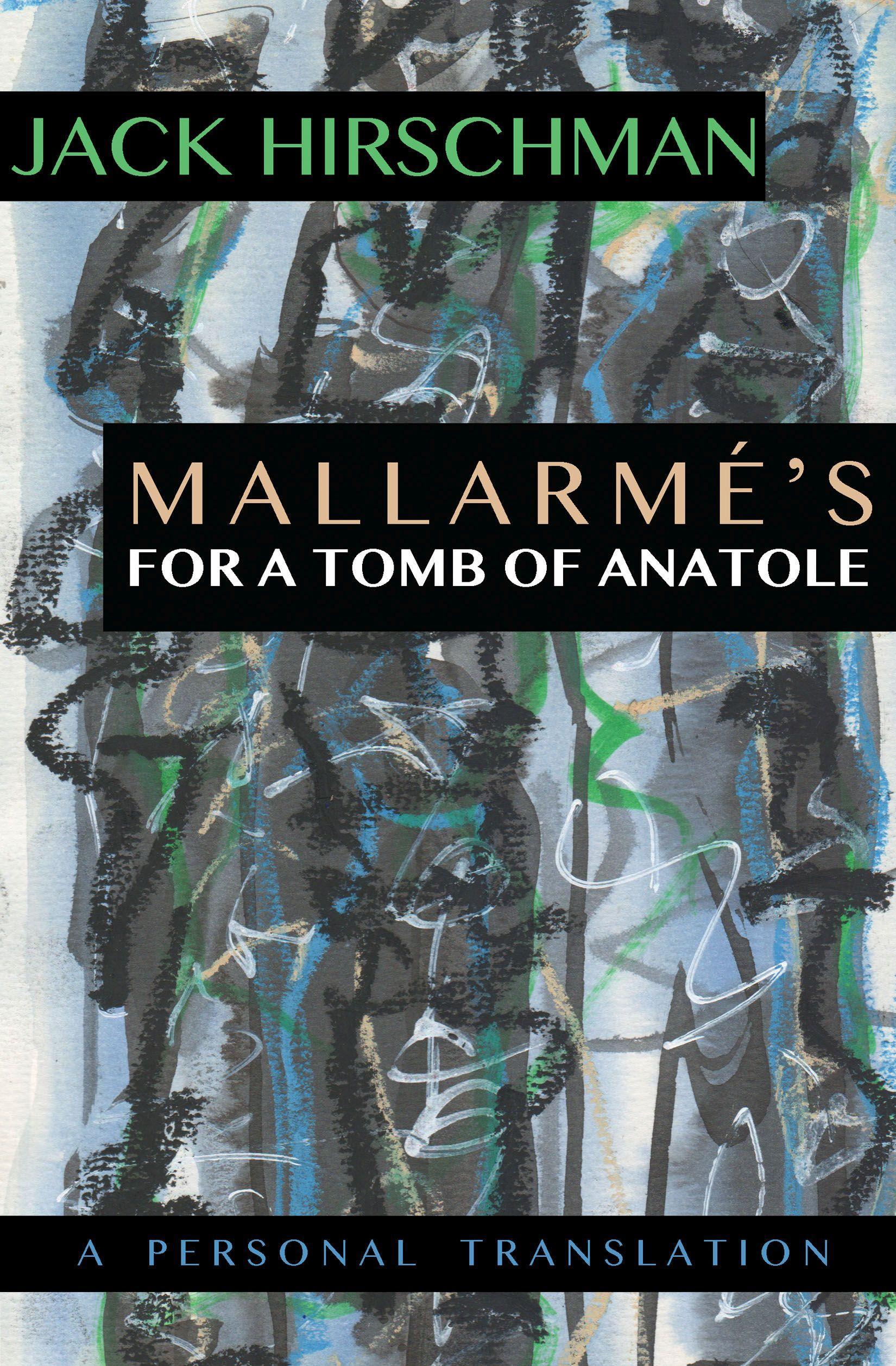 Vorderes Coverbild Mallarmé's for a Tomb of Anatole: A Personal Translation