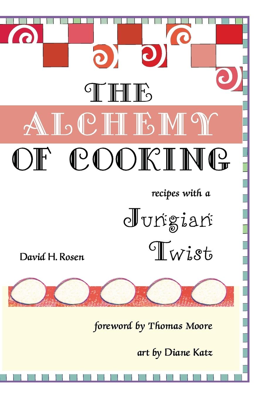 Vorderes Coverbild The Alchemy of Cooking