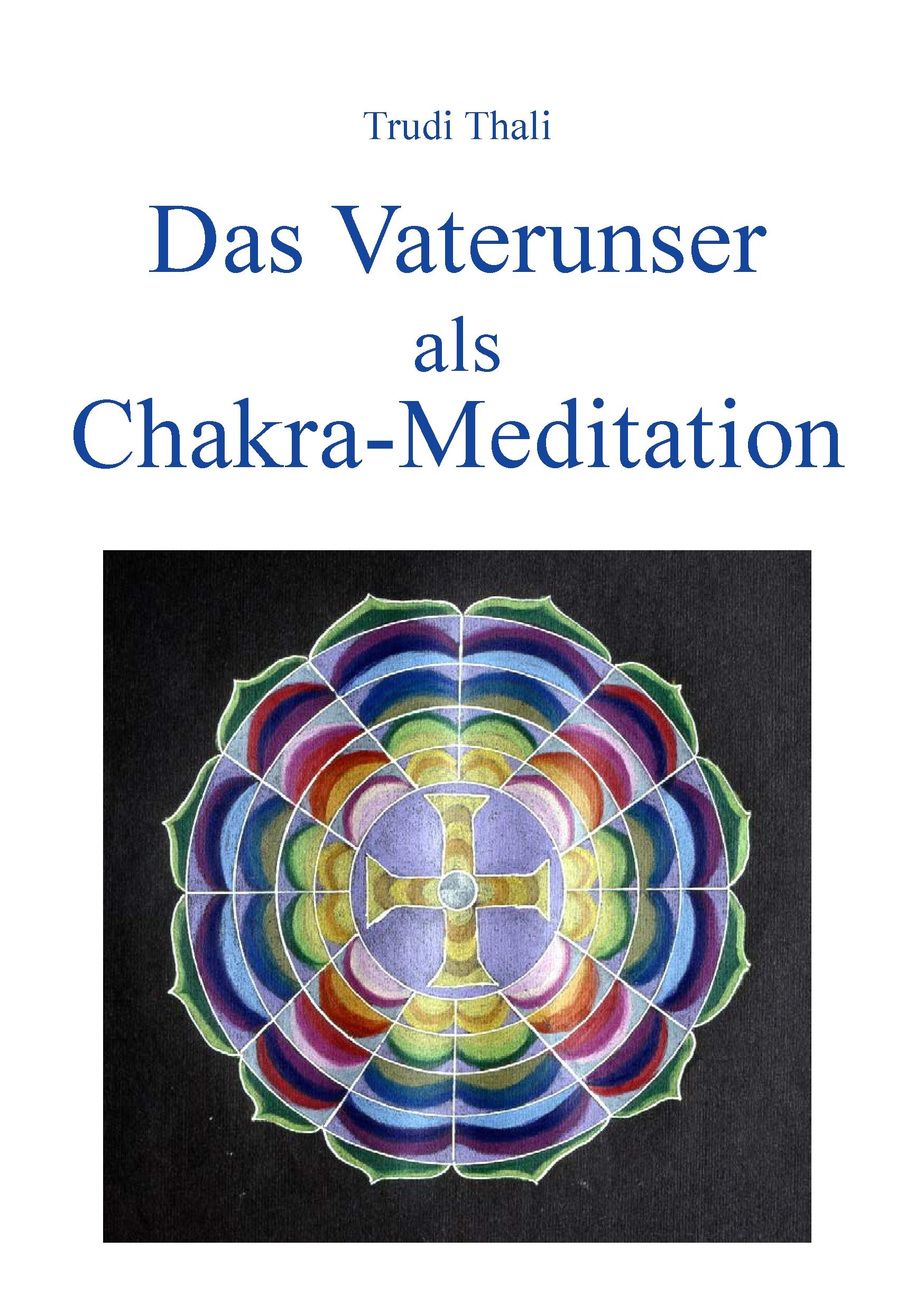 Vorderes Coverbild Das Vaterunser als Chakra-Meditation