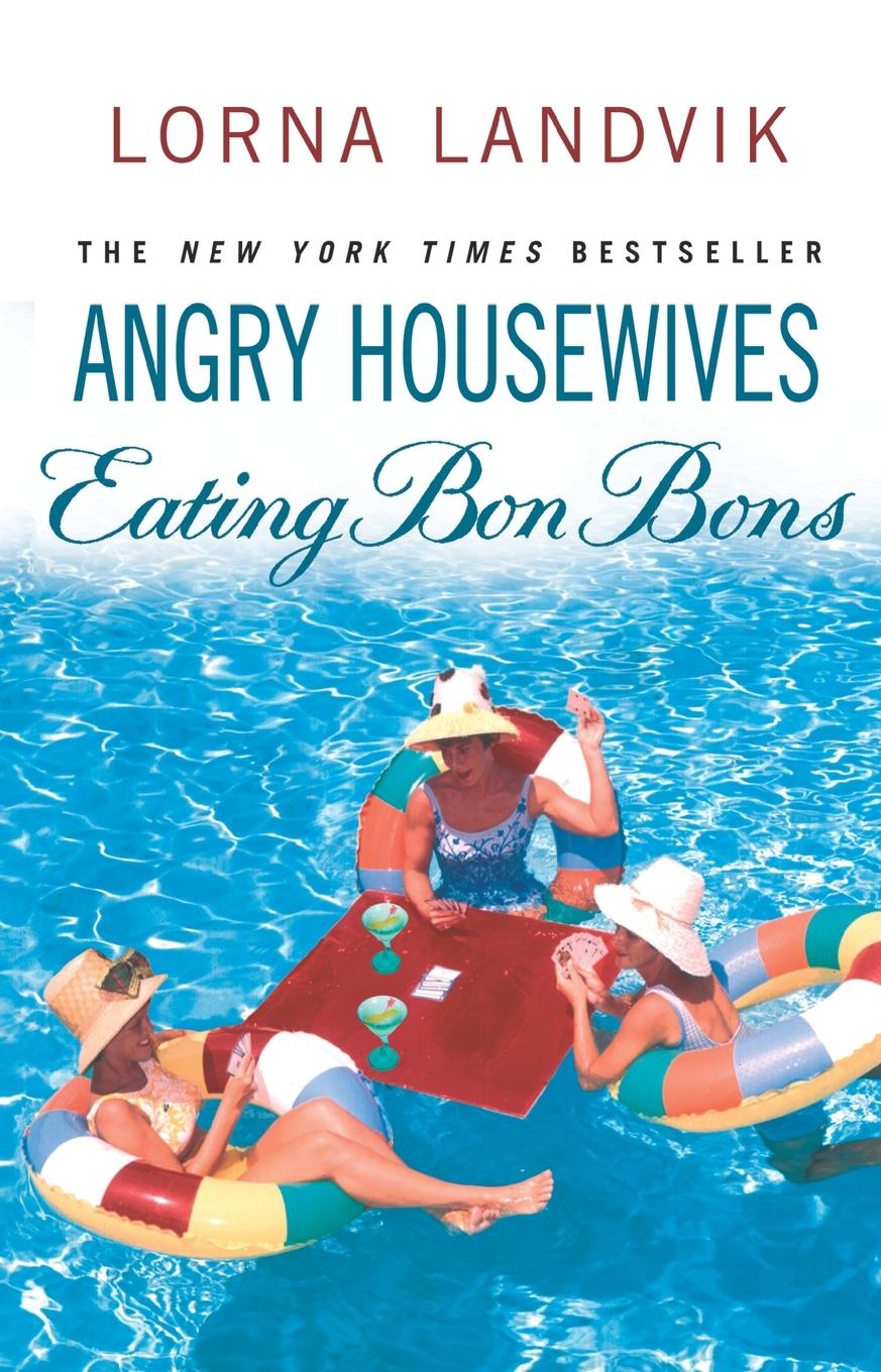 Vorderes Coverbild Angry Housewives Eating Bon Bons