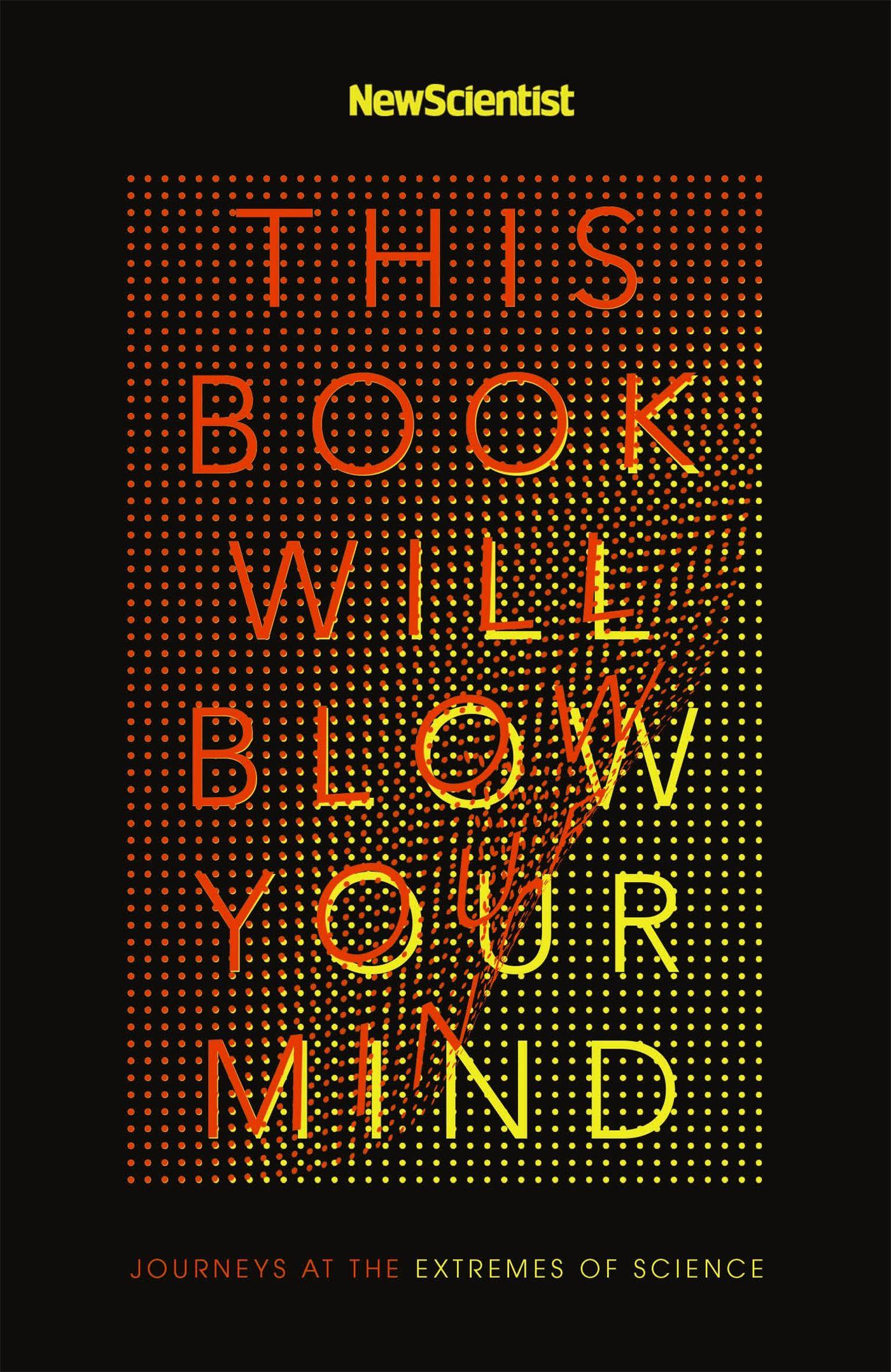 Vorderes Coverbild This Book Will Blow Your Mind