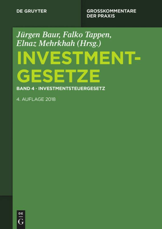Vorderes Coverbild Investmentgesetze 4. Investmentsteuergesetz