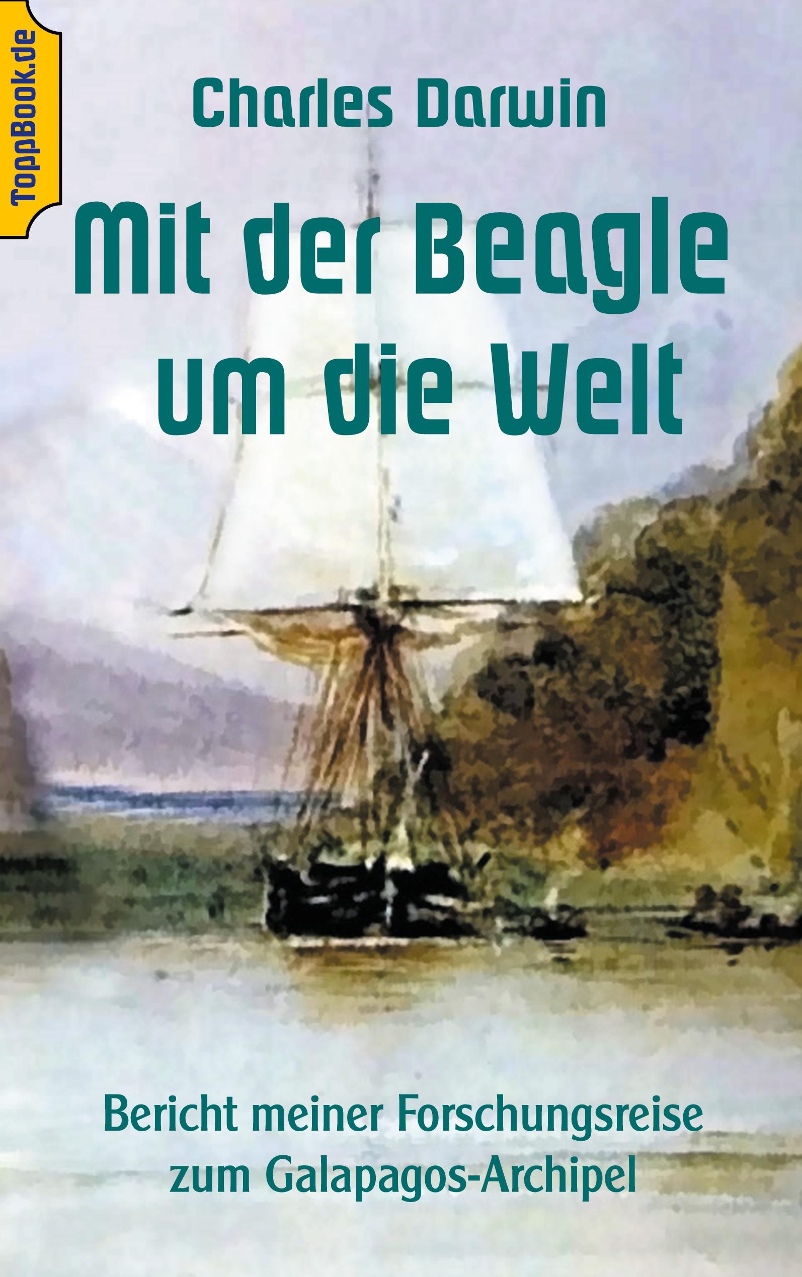 Vorderes Coverbild Mit der Beagle um die Welt