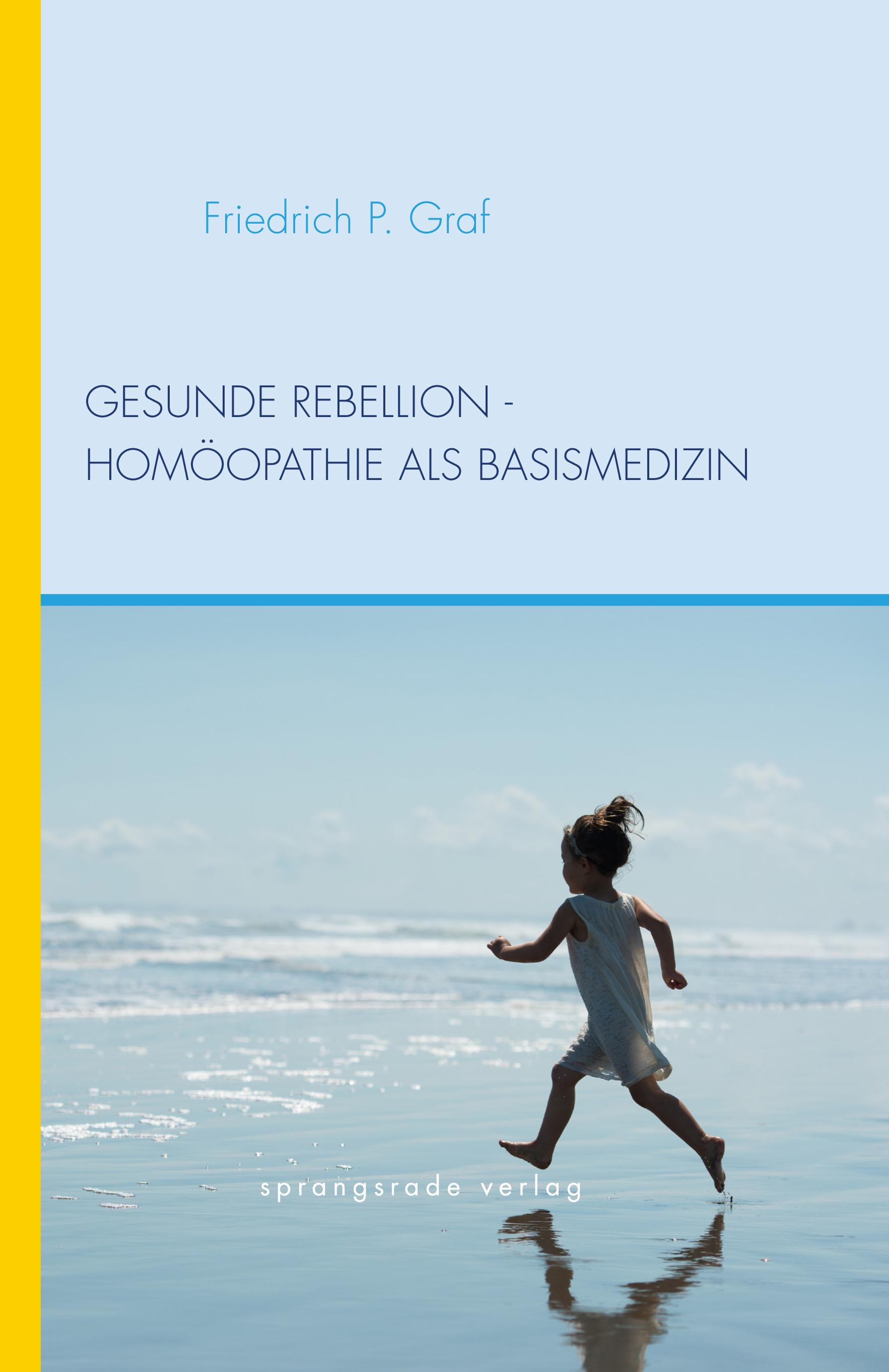 Vorderes Coverbild Gesunde Rebellion