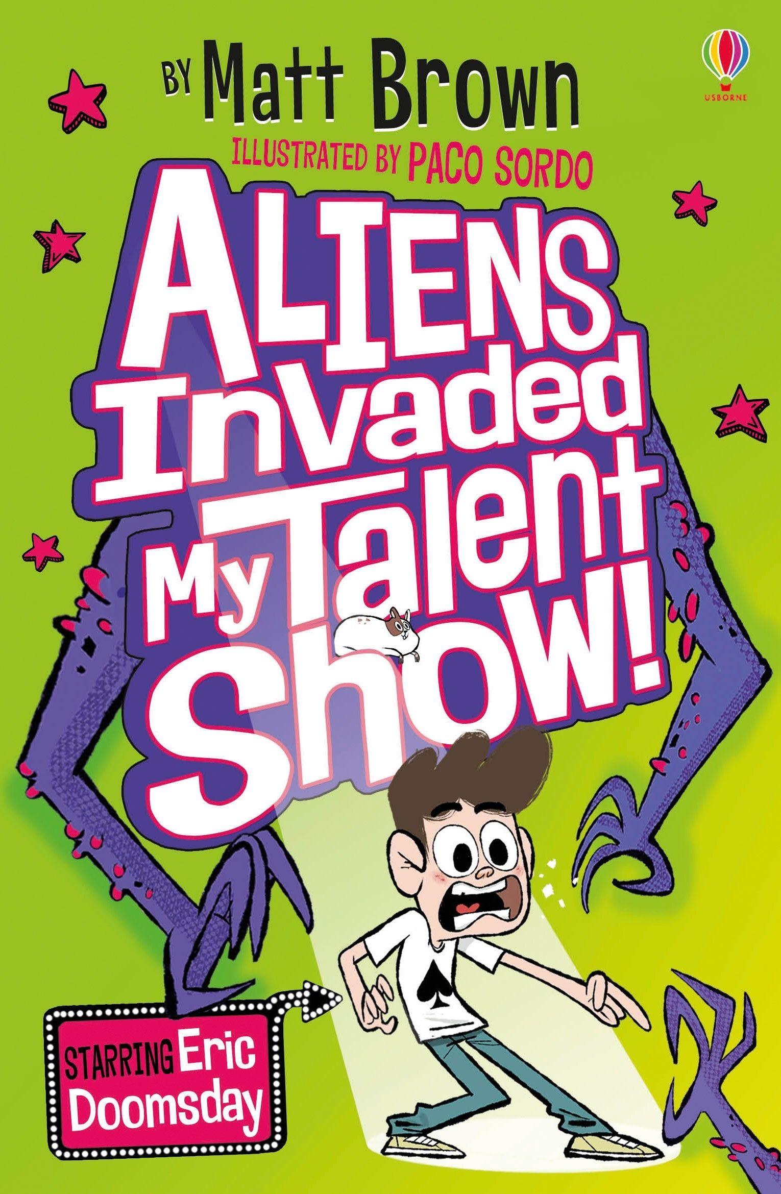 Vorderes Coverbild Aliens Invaded My Talent Show!