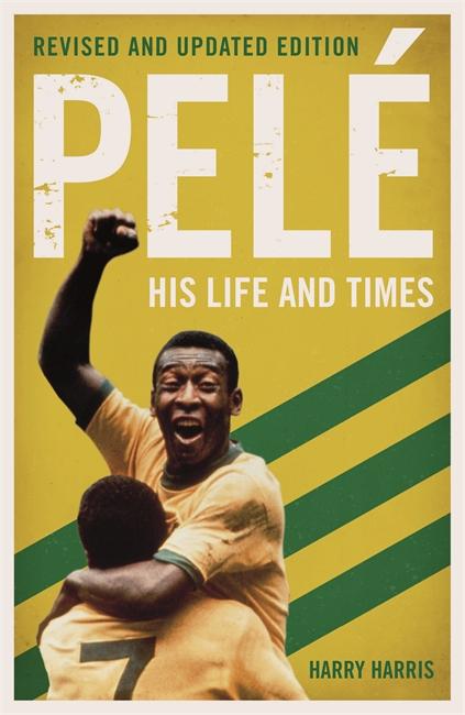 Vorderes Coverbild Pelé His Life and Times