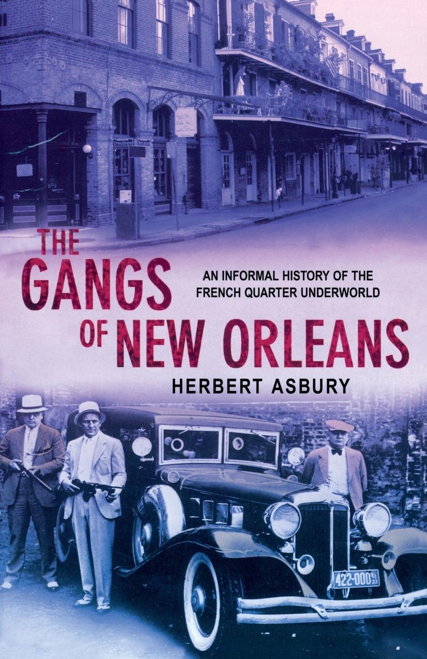 Vorderes Coverbild The Gangs Of New Orleans