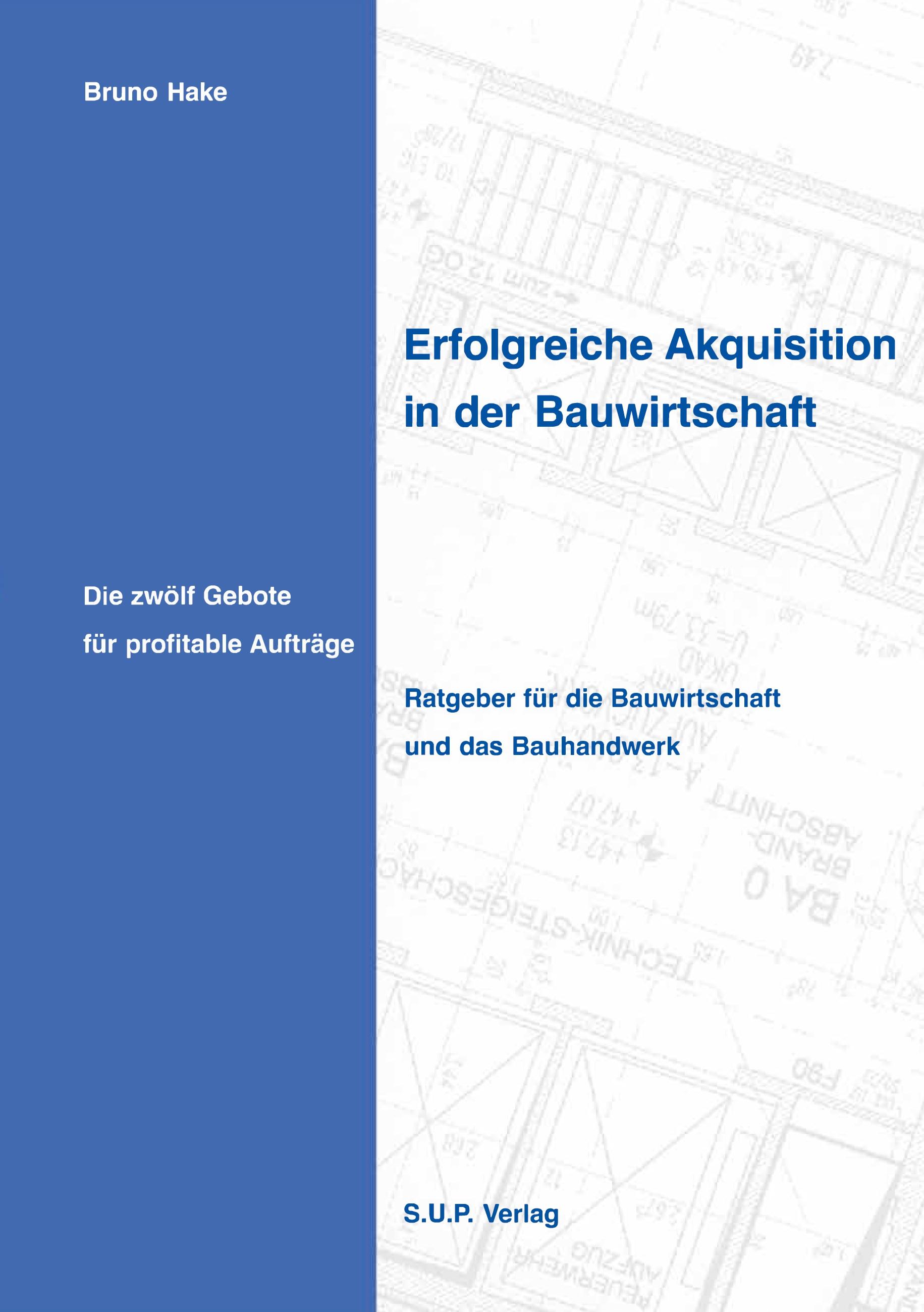 Vorderes Coverbild Erfolgreiche Akquisition in der Bauwirtschaft