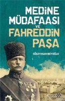 Vorderes Coverbild Medine Müdafaasi ve Fahreddin Pasa