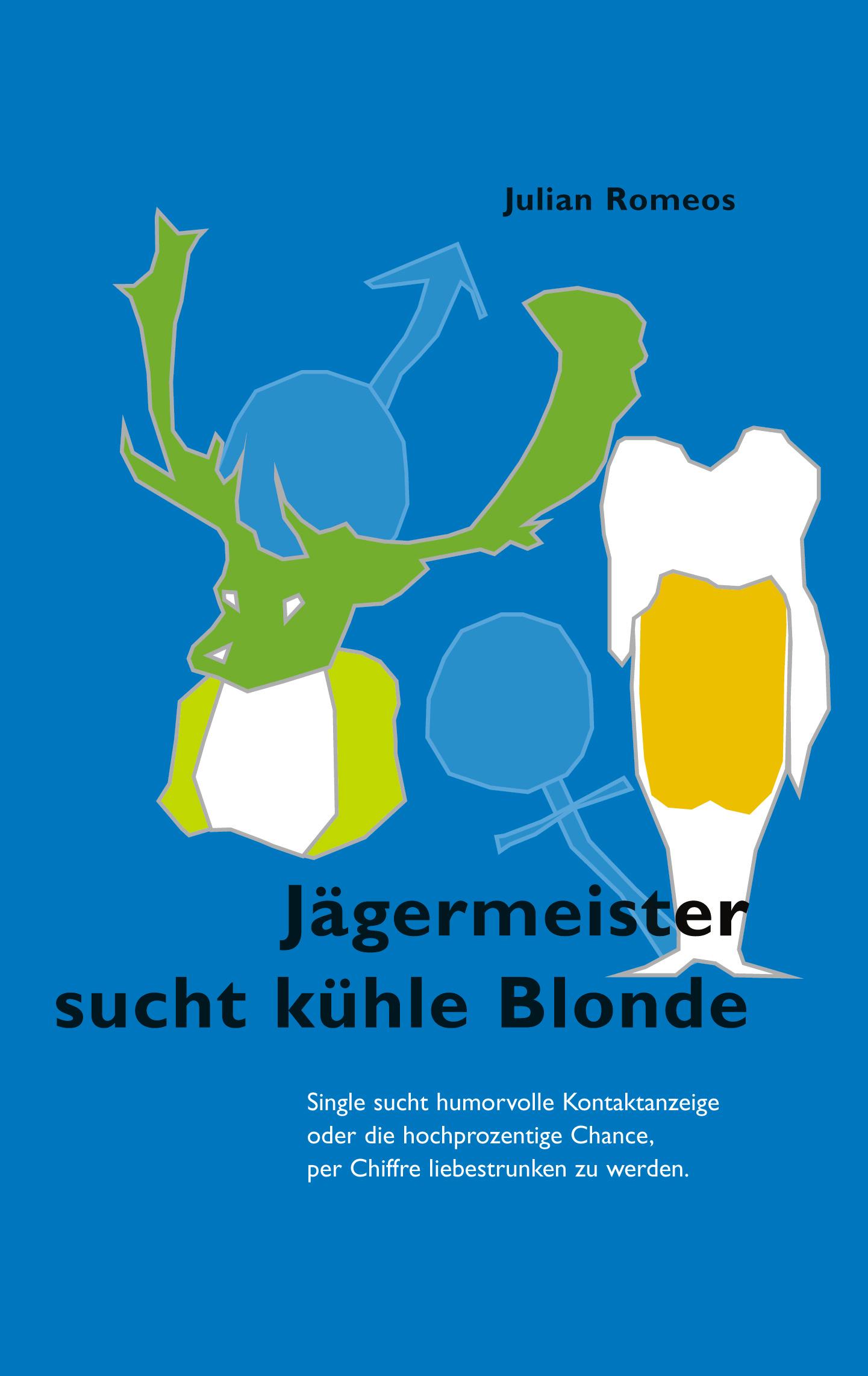 Vorderes Coverbild Jägermeister sucht kühle Blonde