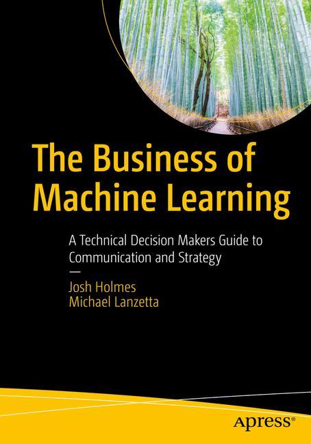 Vorderes Coverbild The Business of Machine Learning