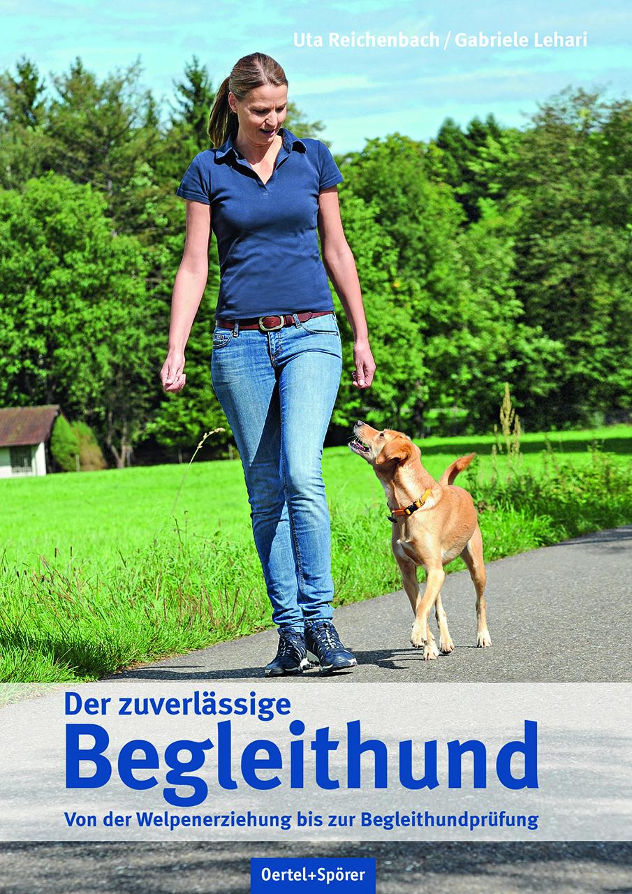 Vorderes Coverbild Der zuverlässige Begleithund