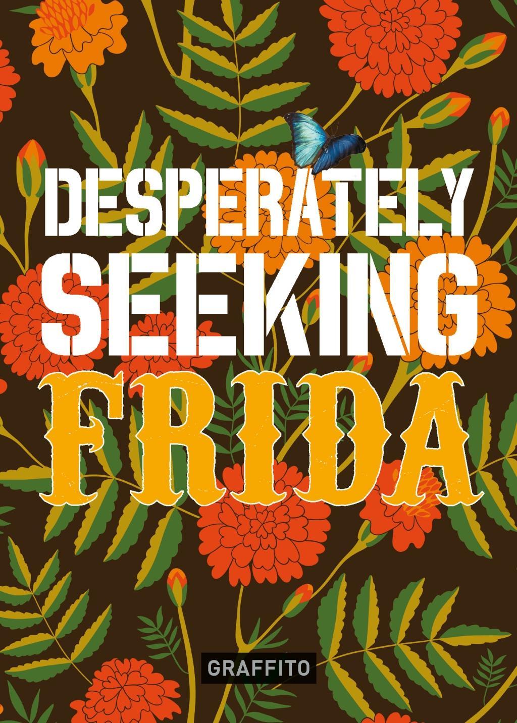 Vorderes Coverbild Desperately Seeking Frida
