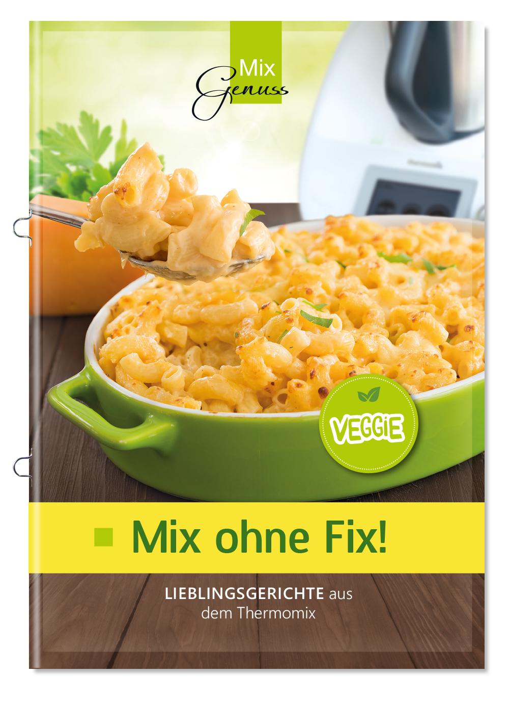 Vorderes Coverbild Mix ohne Fix - VEGGIE!