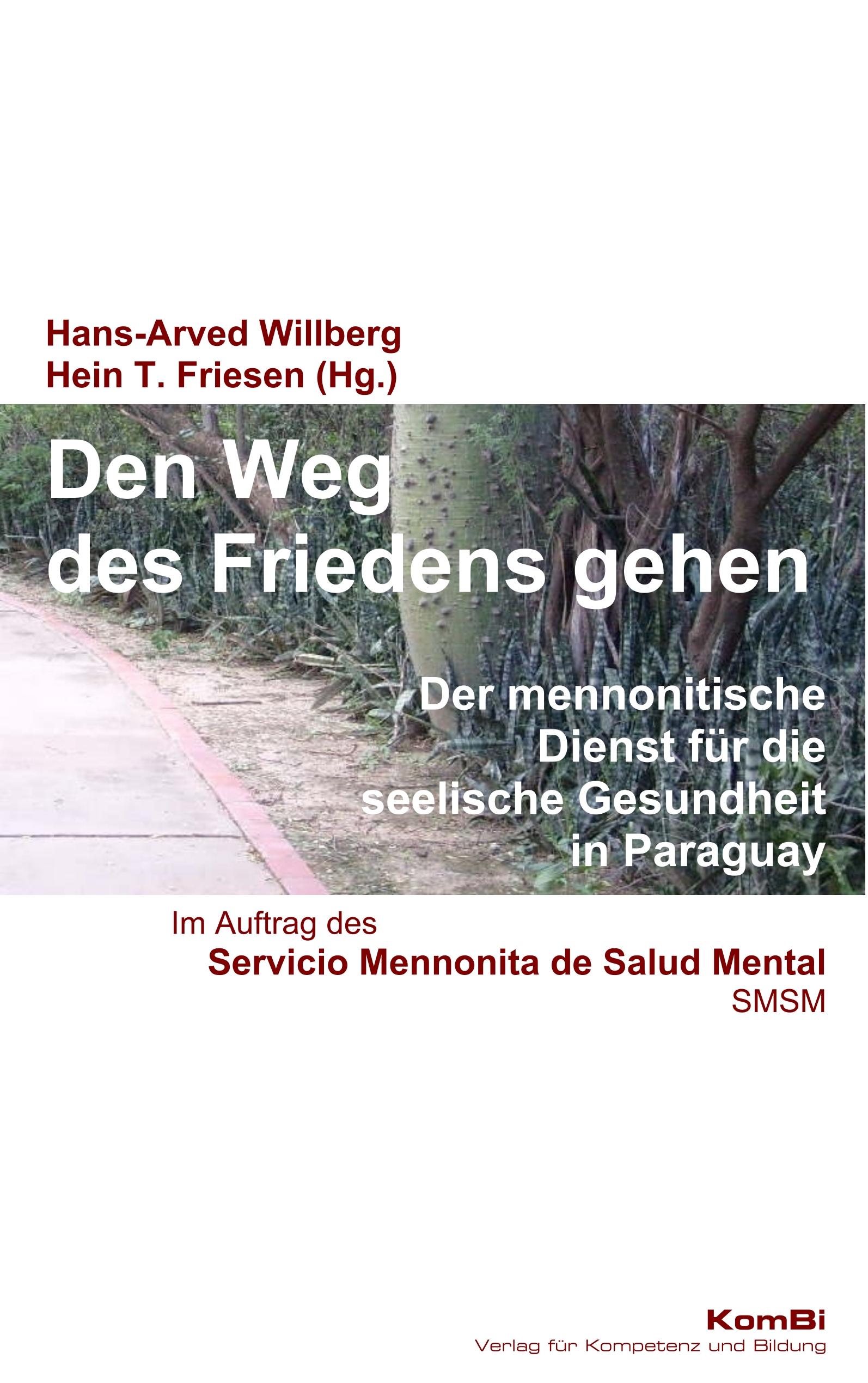 Vorderes Coverbild Den Weg des Friedens gehen