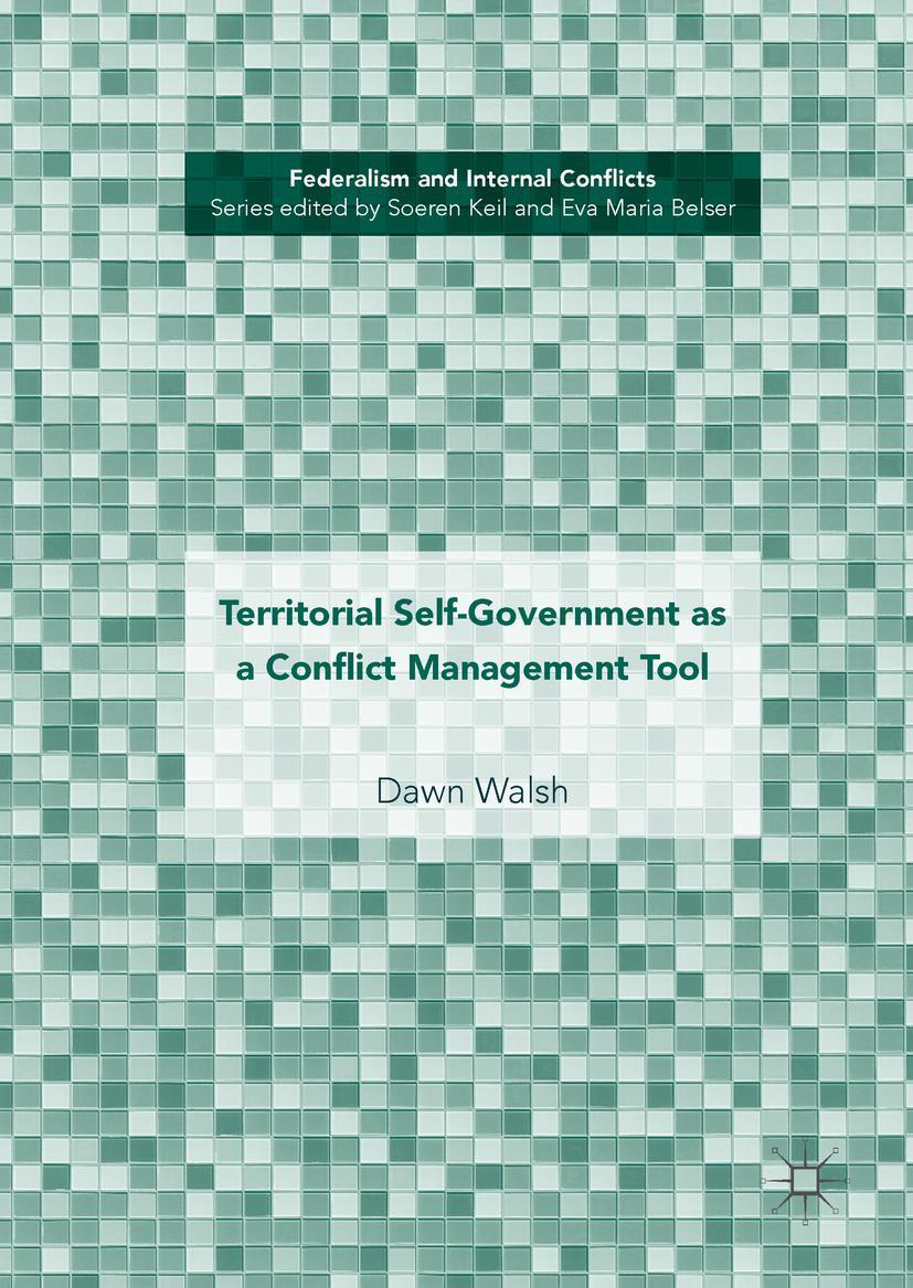 Vorderes Coverbild Territorial Self-Government as a Conflict Management Tool