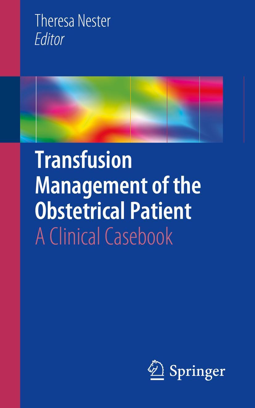 Vorderes Coverbild Transfusion Management of the Obstetrical Patient