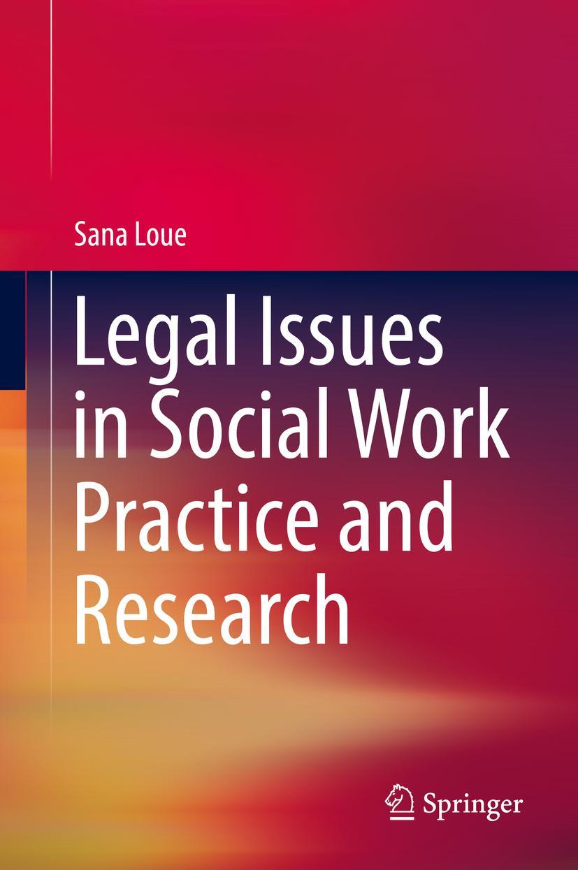 Vorderes Coverbild Legal Issues in Social Work Practice and Research