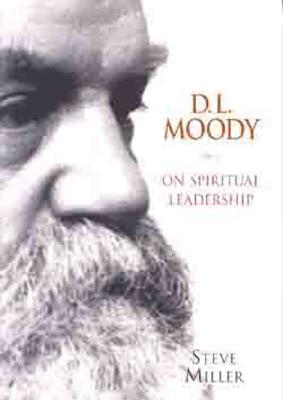 Vorderes Coverbild D.L. Moody on Spiritual Leadership