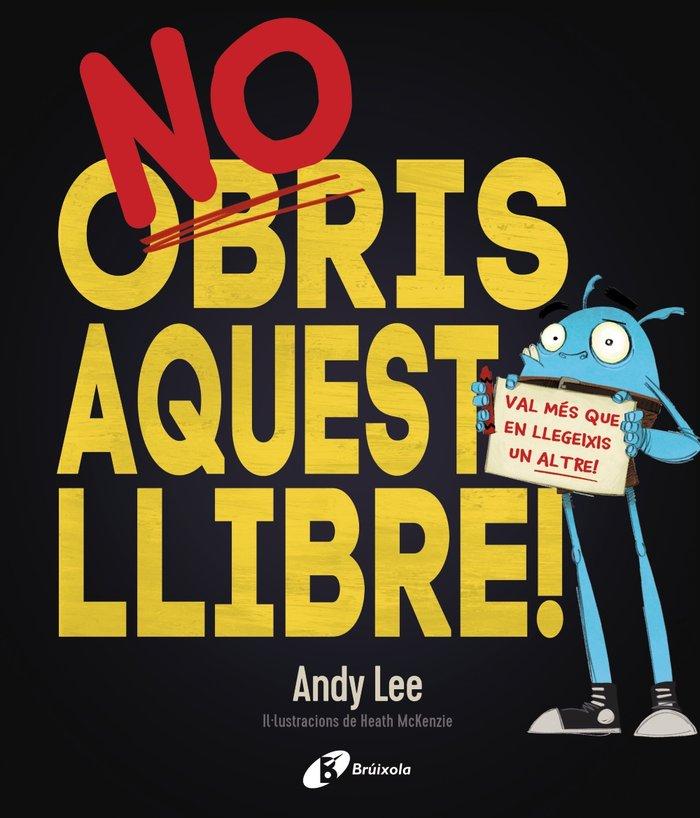 Vorderes Coverbild No obris aquest llibre!