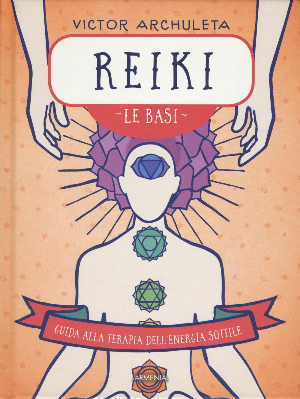 Vorderes Coverbild Reiki. Le basi. Guida alla terapia dell'energia sottile