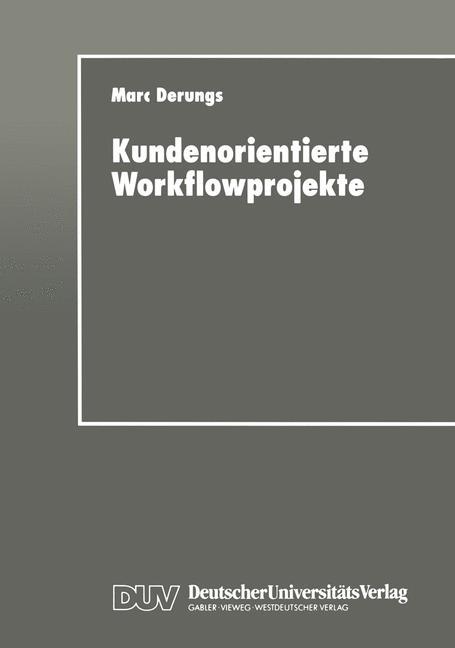 Vorderes Coverbild Kundenorientierte Workflowprojekte