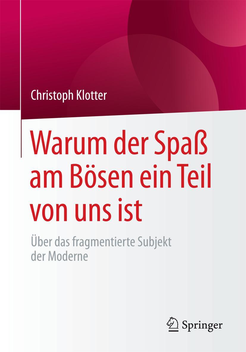 Vorderes Coverbild Warum der Spaß am Bösen ein Teil von uns ist