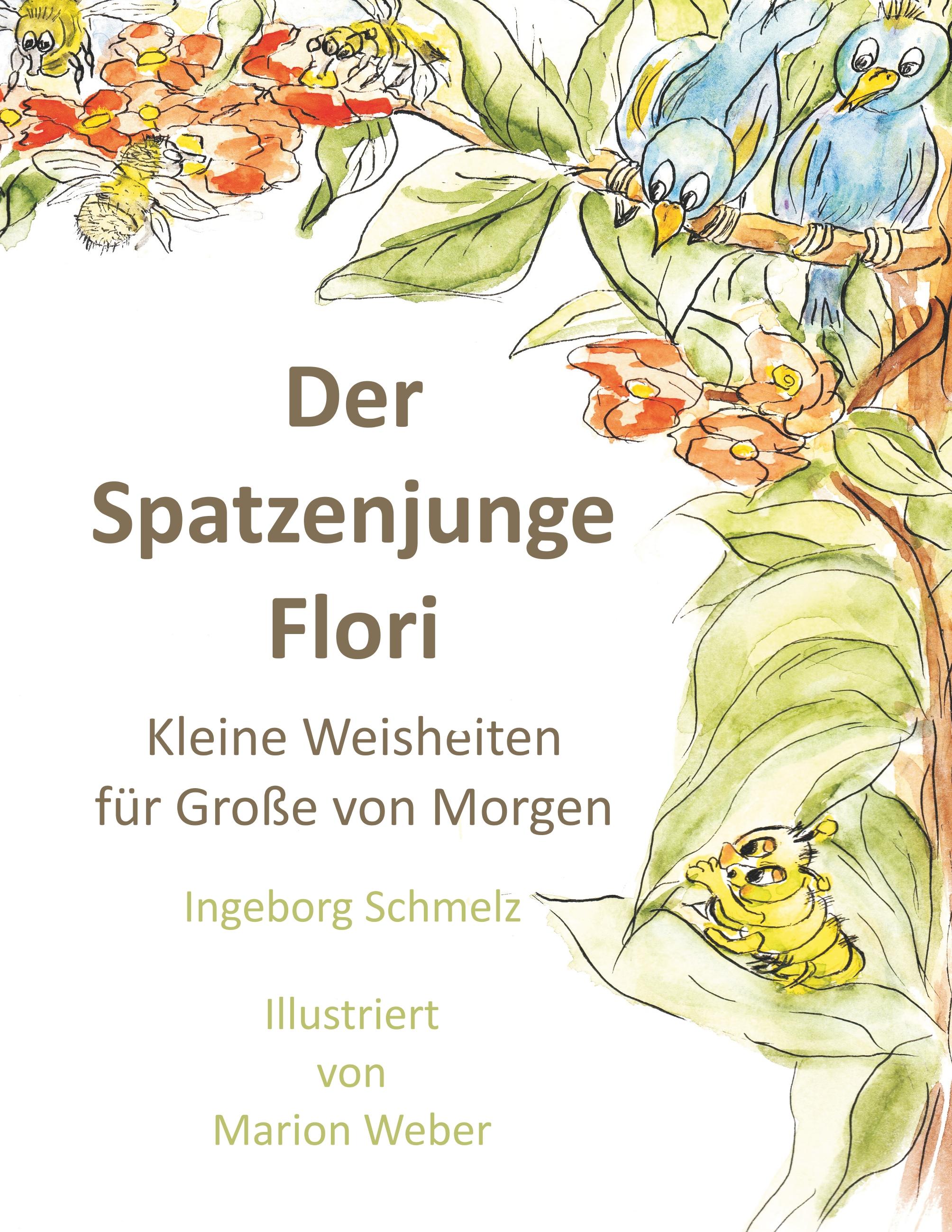 Vorderes Coverbild Der Spatzenjunge Flori