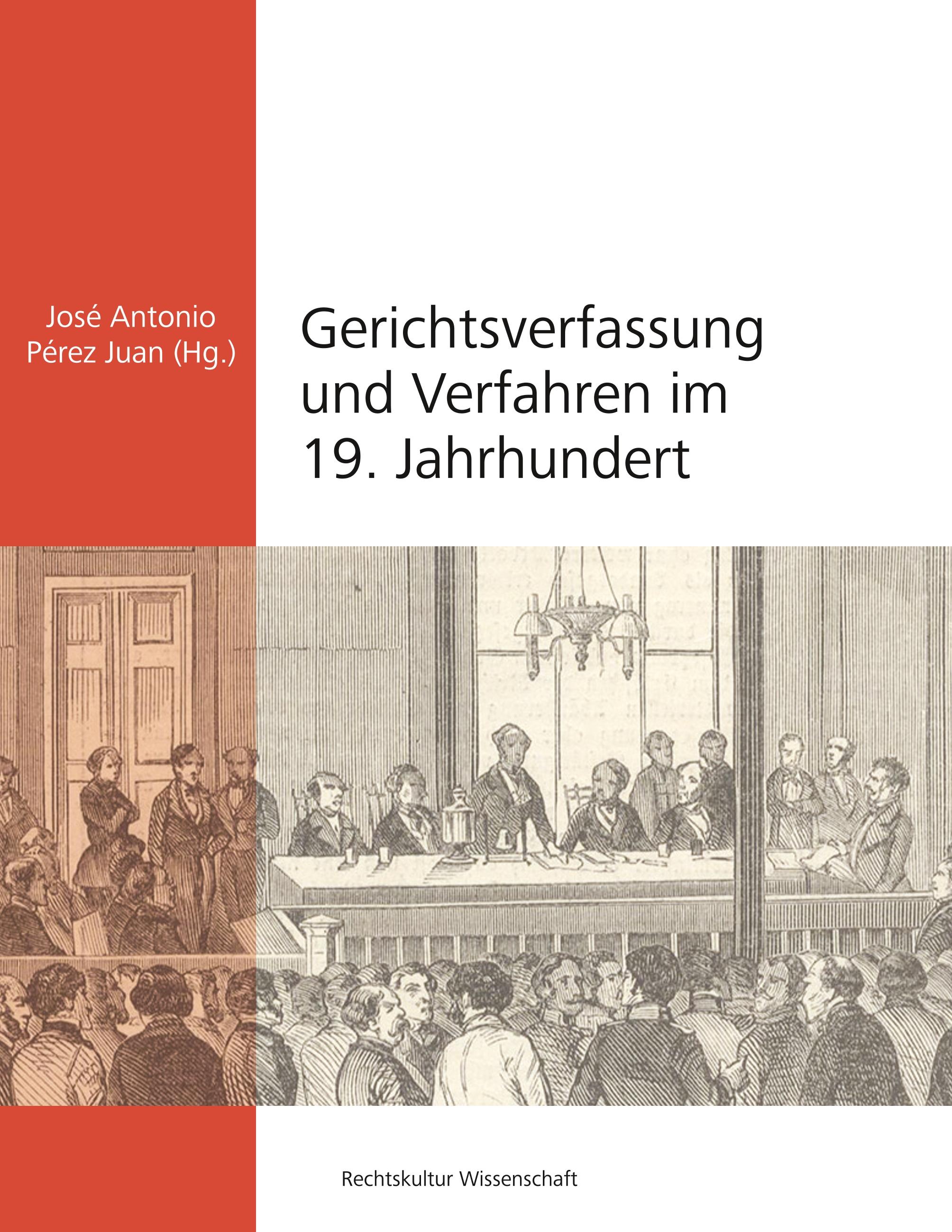 Vorderes Coverbild Gerichtsverfassung und Verfahren im 19. Jahrhundert