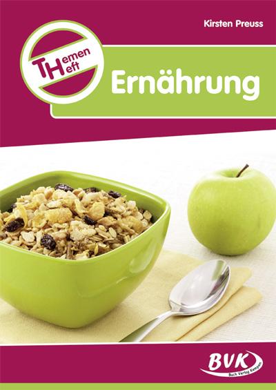 Vorderes Coverbild Themenheft Ernährung