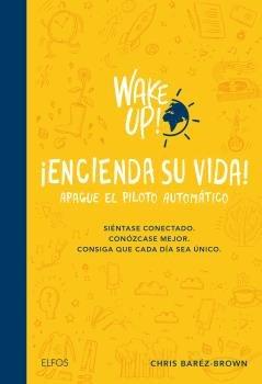 Vorderes Coverbild Wake Up! Encienda Su Vida. Apague El Piloto Automático