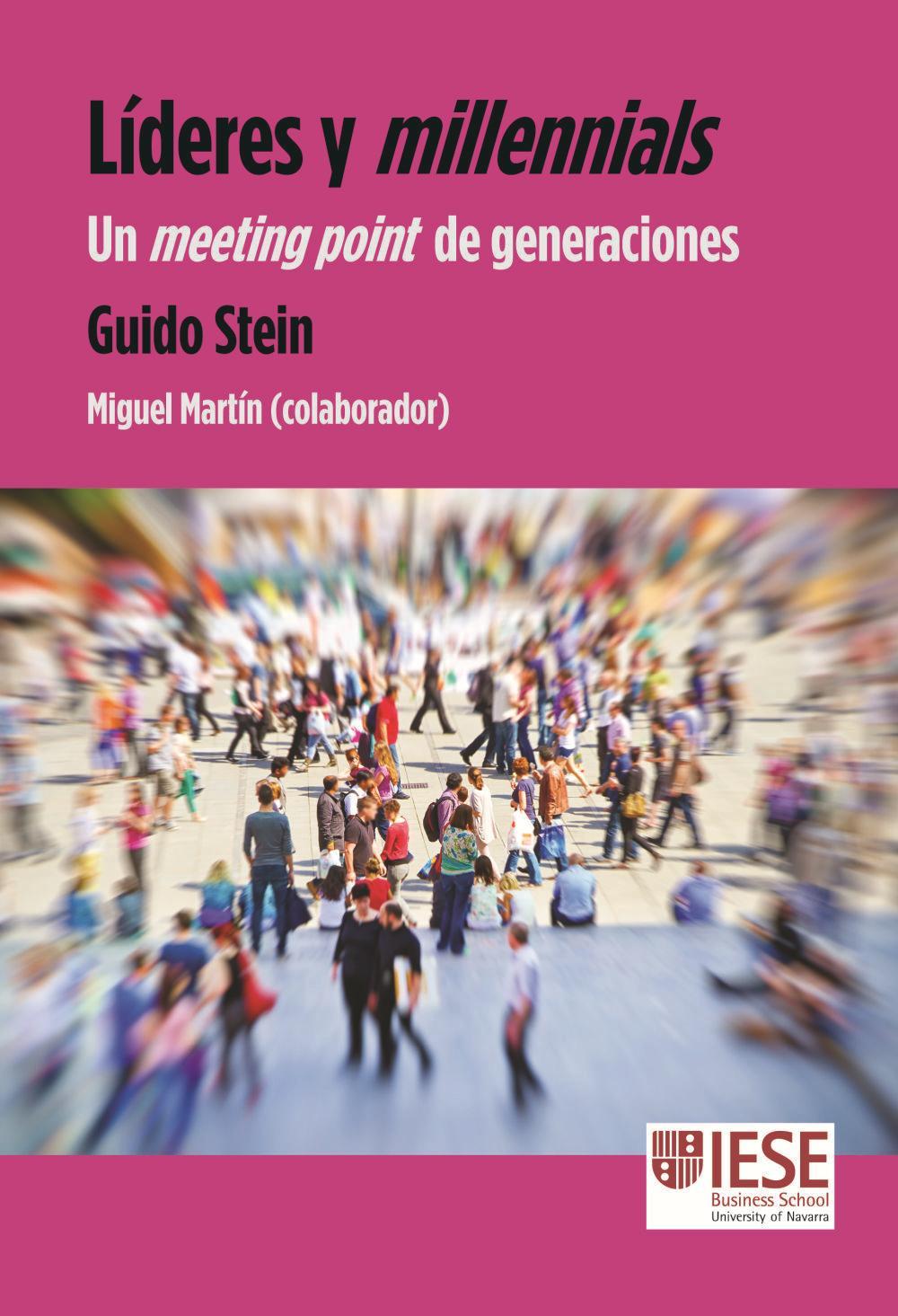 Vorderes Coverbild Líderes y millennials : un meeting point de generaciones