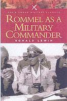 Vorderes Coverbild Rommel as a Military Commander