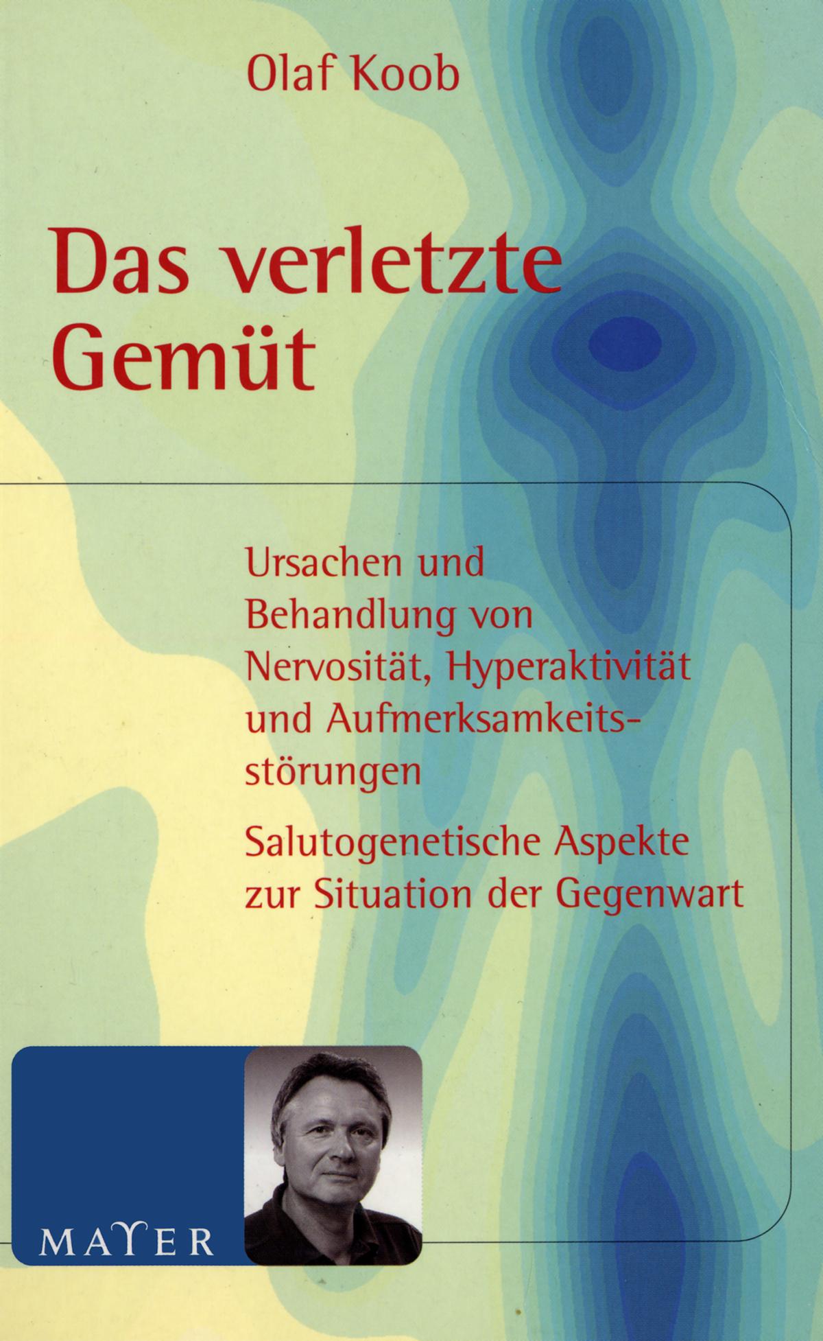 Vorderes Coverbild Das verletzte Gemüt
