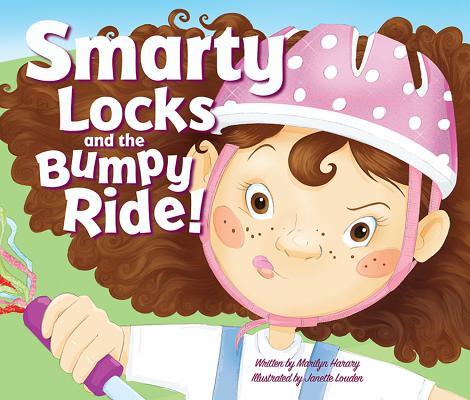 Vorderes Coverbild Smarty Locks and the Bumpy Ride!