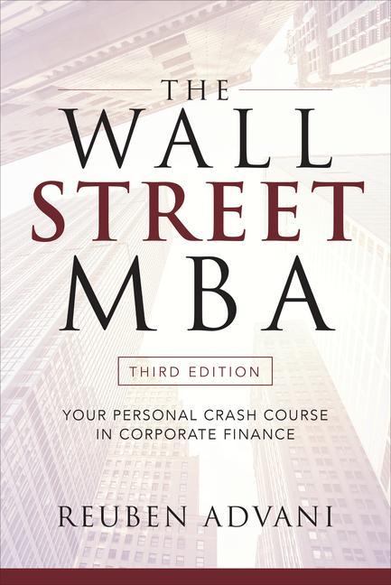 Vorderes Coverbild The Wall Street Mba, Third Edition: Your Personal Crash Course in Corporate Finance