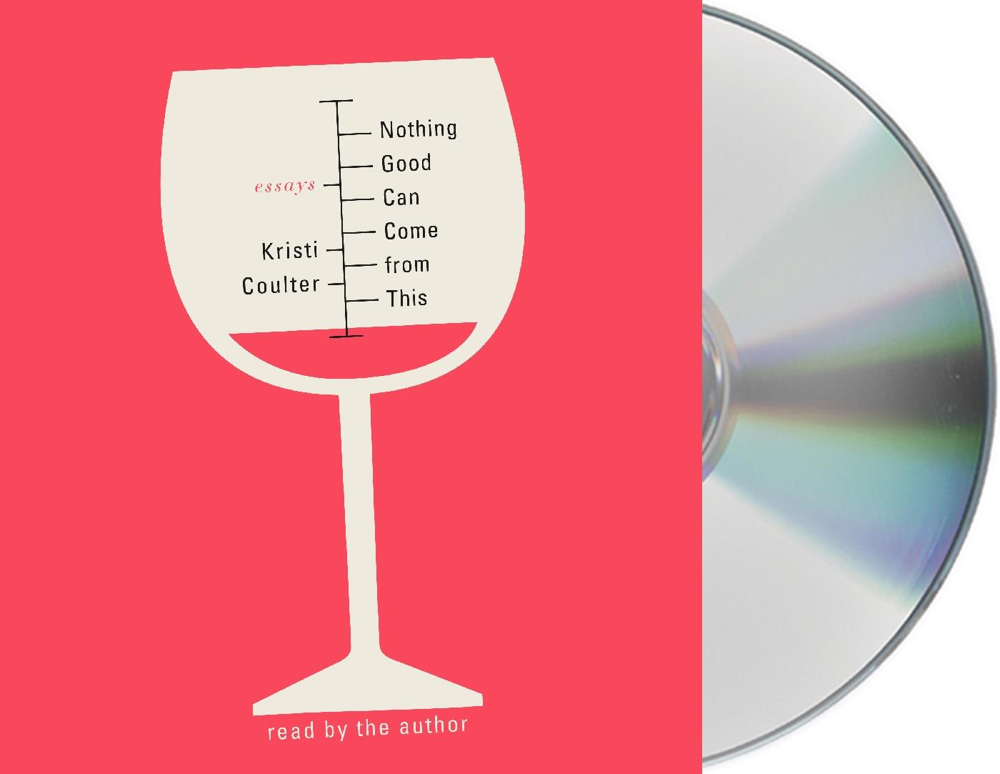 Vorderes Coverbild Nothing Good Can Come from This: Essays