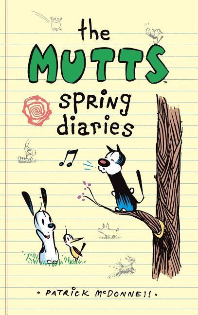 Vorderes Coverbild The Mutts Spring Diaries